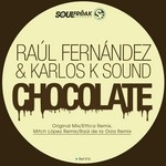 cover: Karlos K Sound|Fernandez, Raul - Chocolate