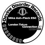 cover: Ash, Mike|Fleck Esc - London Tokyo Connection