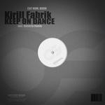 cover: Kirill Fabrik - Keep On Dance