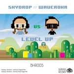 cover: Skydrop|Waverokr - Level Up