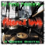 cover: Dj Pipes - Filtered Love