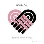 cover: Doublejai|Rosie Henshaw - Hold On