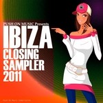 cover: Various - Push On Music Presents Ibiza Closing Sampler 2011