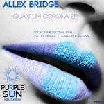 cover: Allex Bridge - Quantum Corona EP