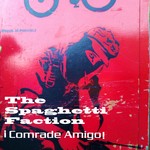 cover: The Spaghetti Faction - Comrade Amigo