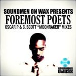 cover: Foremost Poets - Moonraker (Oscar P & C Scott mixes)