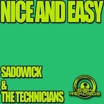 cover: Sadowick|The Technicians|Sdk - Nice & Easy