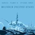 cover: Ugress - Wulfhoken Spaceport Affairs