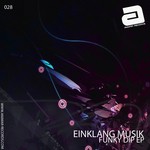 cover: Einklang Musik - Funky Dip EP