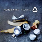 cover: Motion Drive - Recycled