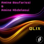 cover: Amine Boufarissi & Amine Abdelaoui - QLIX