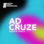 cover: Ad Cruze|Aleem - Release Urself