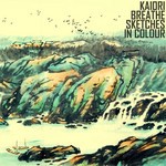 cover: Kaiori Breathe - Sketches In Colour