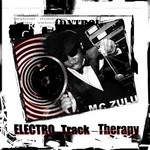 cover: Mc Zulu - Electro Track Therapy