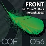 cover: Front - No Time To Back: Repack 2011