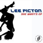 cover: Lee Picton - She Wants EP