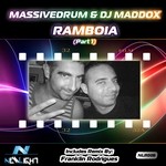 cover: Massivedrum|Dj Maddox - Ramboia (Part 1)