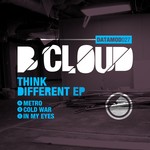 cover: B Cloud - Think Different EP