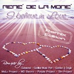 cover: Rene De La Mone - I Believe In Love (Remix Edition)