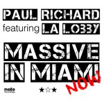 cover: La Lobby|Richard, Paul - Massive In Miami Now