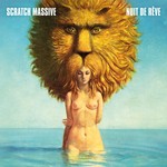 cover: Scratch Massive - Nuit De Rave