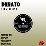 cover: Dknato - Clever Remixes Ep