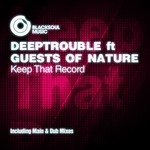 cover: Deeptrouble|Guests Of Nature - Keep That Record