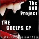 cover: The Gbr Project - The Creeps EP