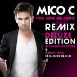 cover: Mico C - You Leave Me Alone (Deluxe Edition)