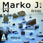 cover: Marko J - After The Silence