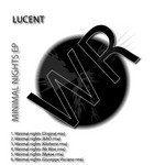 cover: Lucent - Minimal Nights EP