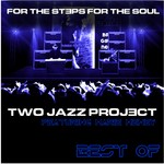 cover: Marie Meney|TWO JAZZ PROJECT - Best Of For The Steps For The Soul