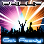 cover: Phillip - Get Ready!