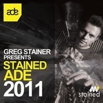 cover: Various - Stained ADE 2011