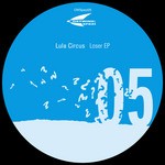 cover: Lula Circus - Loser EP