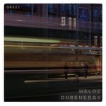 cover: Meloz|Dnbenergy - Tram 6 To Ziegelei