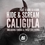 cover: A Girl & A Gun|Hide & Scream - Caligula