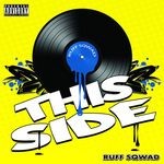 cover: Ruff Sqwad - This Side