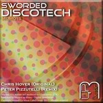 cover: Chris Hover - Sworded Discotech