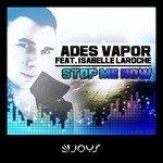 cover: Isabelle Laroche|Vapor, Ades - Stop Me Now