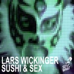 cover: Lars Wickinger - Sushi & Sex