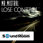 cover: Mr Mistral - Lose Control