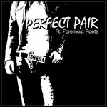 cover: Bot'ox|Foremost Poets - Perfect Pair