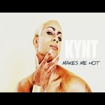 cover: Kynt - Makes Me Hot 2011