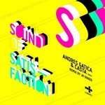 cover: Gatica, Andres|Casta - Sound Of Satisfaction