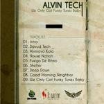 cover: Alvin Tech - We Only Got Funky Tunes Baby