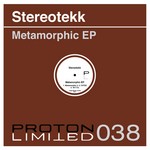 cover: Stereotekk - Metamorphic EP