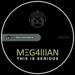 cover: Megaman - This Is Serious