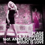 cover: Annie Sollange|Dj Squeeze|Plage - Music Is Love