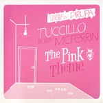 cover: Bobby Mcferrin|Tuccillo - The Pink Theme